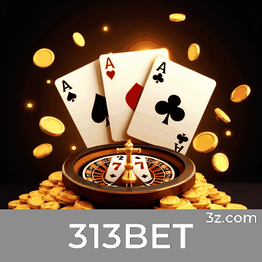 313BET: Seu Cassino Online Seguro e Rápido