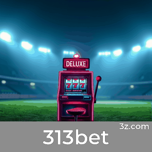 313bet: Seu Cassino Online Confiável e Seguro